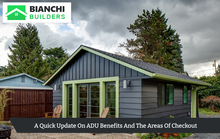 A Quick Update On ADU Benefits And The Areas Of Checkout
